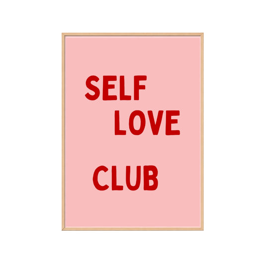 Poster „ SELF LOVE CLUB"