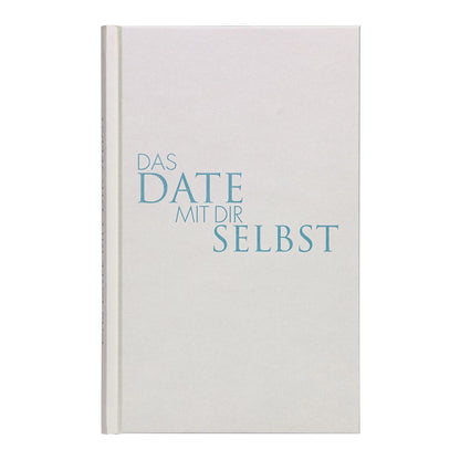 Das Date mit Dir selbst